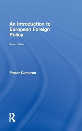 An Introduction to European Foreign Policy 2nd Edition An Introduction to European Foreign Policy 2nd Edition book cover