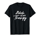 Aikido es mi terapia Camiseta