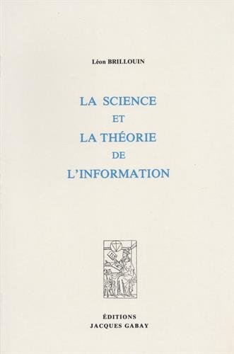 Télécharger La science et la théorie de l'information Gratuit
