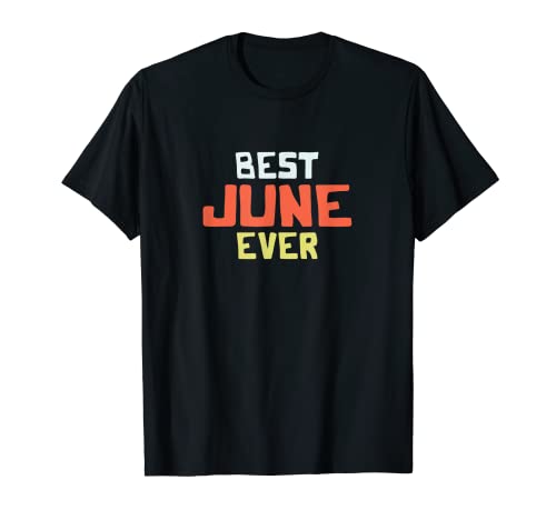 Best June Ever - Nombre personalizado para parejas Camiseta
