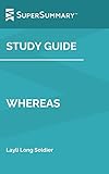 Study Guide: WHEREAS by Layli Long Soldier (SuperSummary)
