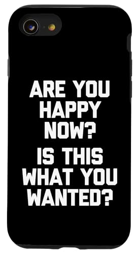 Are You HappyNow? Is This What You Wanted? - �ʔ������t �X�}�z�P�[�X iPhone SE (2020) / 7 / 8 �p