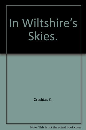In Wiltshire’s Skies.