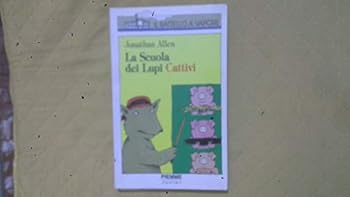 Paperback La scuola dei lupi cattivi [Italian] Book