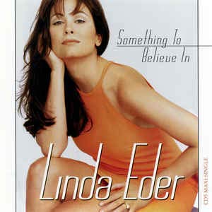 Something to Believe in [Audio CD] Eder, Linda