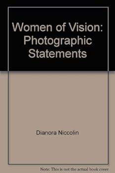 Paperback Women of vision: Photographic statements Book