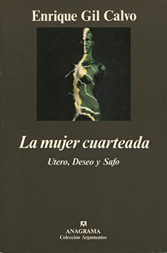 La mujer cuarteada: 116 (Argumentos)