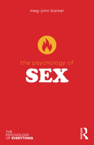 The Psychology of Sex (The Psychology of Everything)