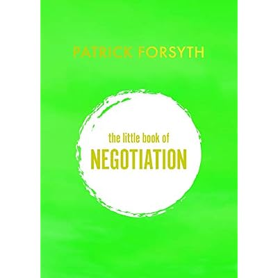 The Little Book of Negotiation