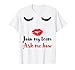 T-shirt sexy « Join My Team Ask Me How Eyelash Makeup » T-Shirt