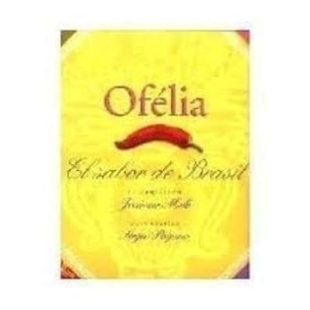 Hardcover Ofelia: El Sabor De Brasil (Spanish Edition) [Spanish] Book