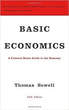 Basic Economics by Thomas Sowell 5 edition
