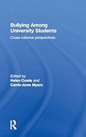 Bullying Among University Students: Cross-national perspectives 1138809268 Book Cover