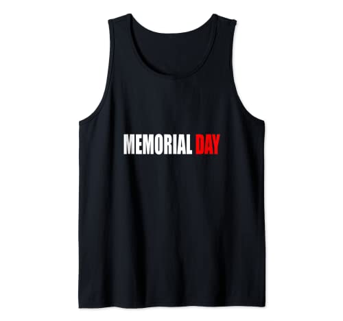 Memorial Day tshirt For Men and Women Gift Tank Top
