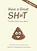 Have a Great Shit: The Best Bathroom Book