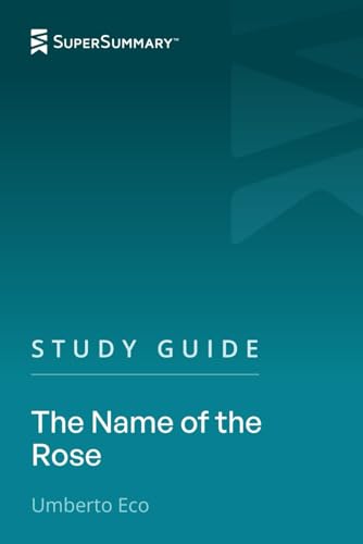 Study Guide: The Name of the Rose by Umberto Eco (SuperSummary)