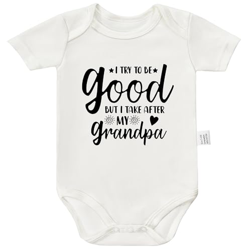 I Try to Be Good But I Take After My Grandpa Bodysuits, Honest Baby Clothing, Newborn Clothes Baby Girl Jumpsuits