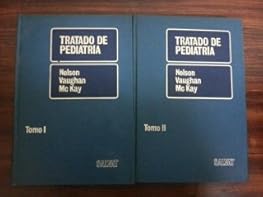 TRATADO DE PEDIATRIA. 2 TOMOS