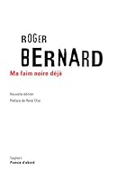 Ma faim noire déjà - nouvelle édition (Poésie d'abord) 2232122476 Book Cover