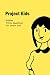 Project Kids: Riddles - Tricky Questions For Smart Kids (English Edition)