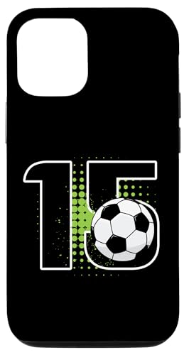 Carcasa para iPhone 14 15th Birthday Boy Soccer Player Football 15 Years Old