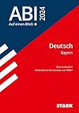 STARK Abi - auf einen Blick! Deutsch Bayern 2024