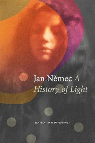 A History of Light (The Czech List)