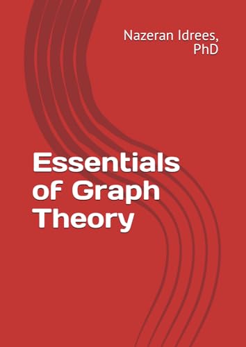 Essentials of Graph Theory
