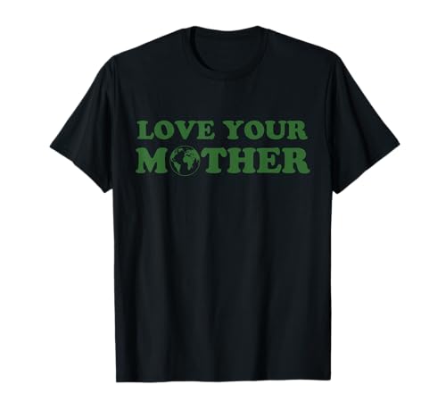 Love Your Mother Vintage Eco-Friendly Day Earth T-Shirt