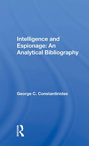 Intelligence And Espionage: An Analytical Bibliography view 2