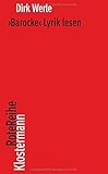 'Barocke' Lyrik lesen (Klostermann RoteReihe)