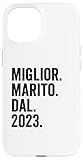 miglior marito dal 2023 | anni 2 anniversario matrimonio custodia per iphone 15