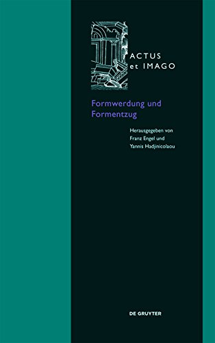 Formwerdung und Formentzug Actus et Imago 16 livre de philosophie de l'art en allemand