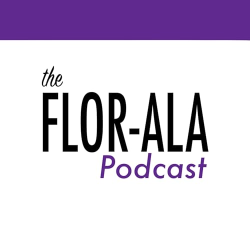 Couverture de The Flor-Ala Podcast