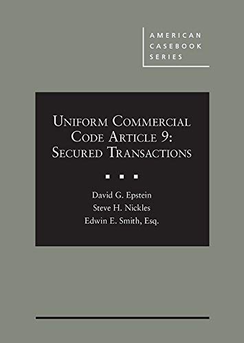 Uniform Commercial Code Article 9: Secured Transactions - CasebookPlus (American Casebook Series (Multimedia))