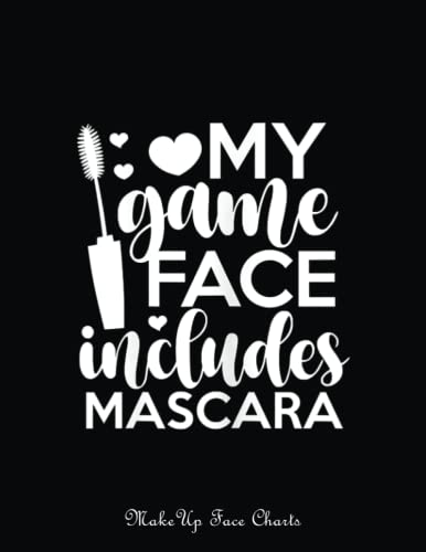 Makeup Face Charts: Womens Makeup Mascara Make-Up Artist Cosmetologist Esthetician | Make Up Practice Chart Book | Makeup Artist Drawing Coloring Face ... For Practice And A Space To Note Your Idea image 2