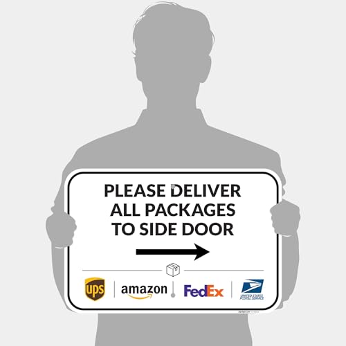 Image of Package Delivery Sign, Delivery Instructions Deliver All Package to Side Door Right Arrow Sign, 12x18 Inches, Rust Free .063 Aluminum, Fade Resistant, Made in USA