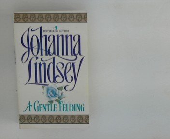 a gentle feuding by johanna lindsey (1984-08-01) B01K3H2XGS Book Cover