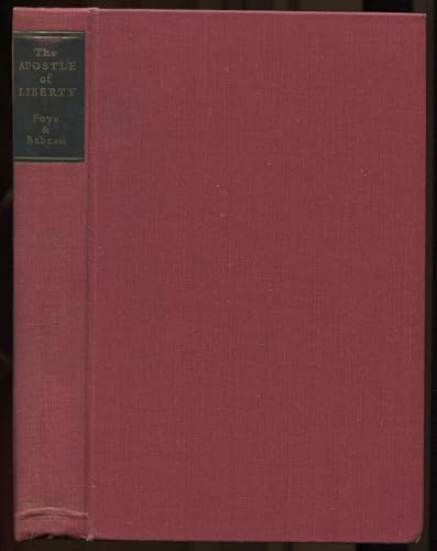 The Apostle of Liberty: A Life of La Fayette [Unknown] B0000CJBQE Book Cover