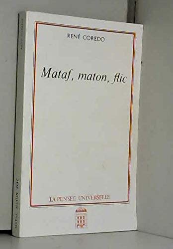  Mataf, maton, flic