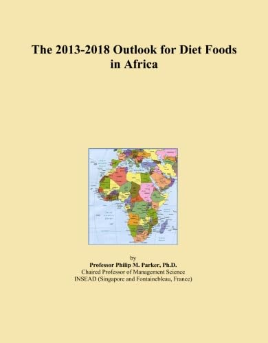 The 2013-2018 Outlook for Diet Foods in Africa