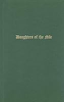 Ritual of Daughters of the Nile and Ceremonies of Supreme Temple Daughters of the Nile B000AXUAX4 Book Cover