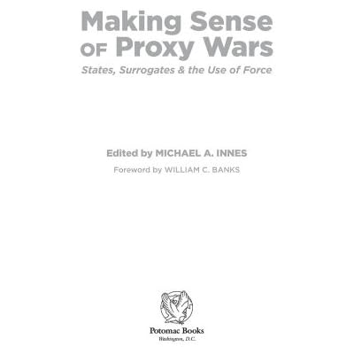 Making Sense of Proxy Wars