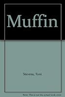 Muffin B002FMUQNM Book Cover