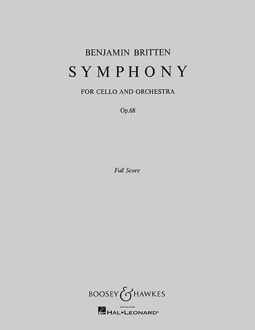 Symphony, Op. 68: for Cello and Orchestra