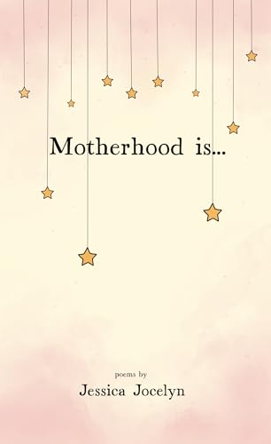 Motherhood is...