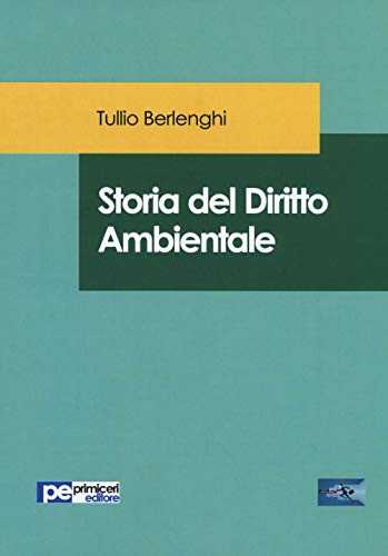Storia del Diritto Ambientale
