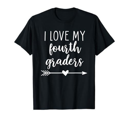 Camiseta «Amo a mi profesor de cuarto grado» Camiseta