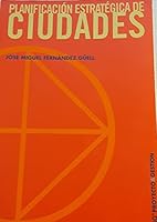 Planificacion Estrategica de Ciudades 8425214696 Book Cover