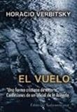 El Vuelo/ the Flight (Spanish Edition)